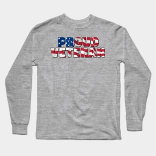 Proud American Veteran Long Sleeve T-Shirt